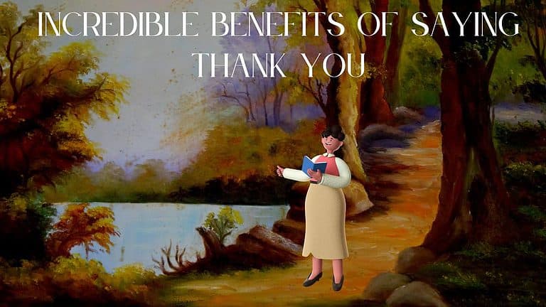 5 Incredible Benefits of Saying Thank You